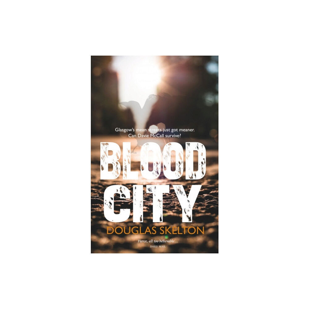 Luath Press Ltd Blood City (häftad, eng)