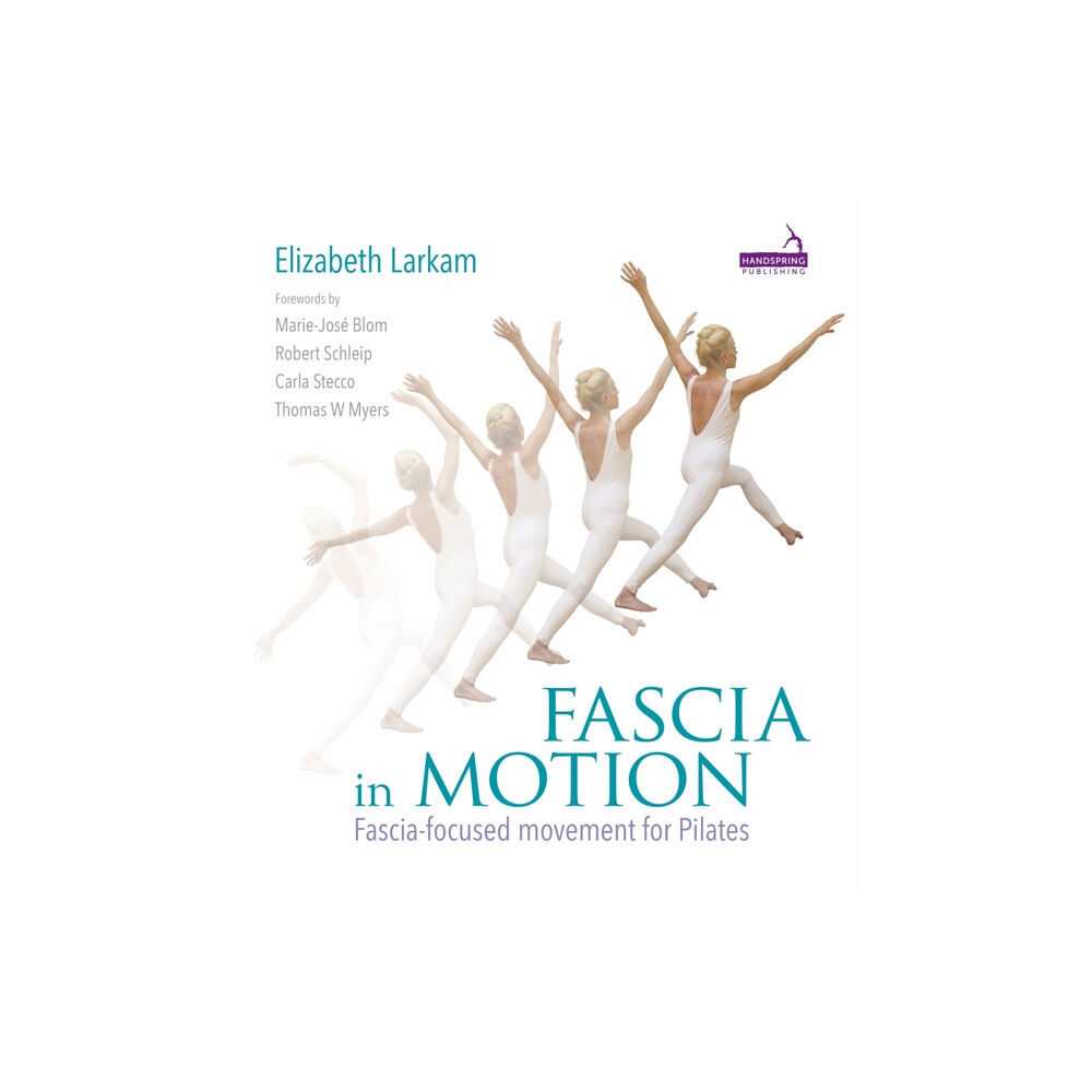 Jessica kingsley publishers Fascia in Motion (häftad, eng)