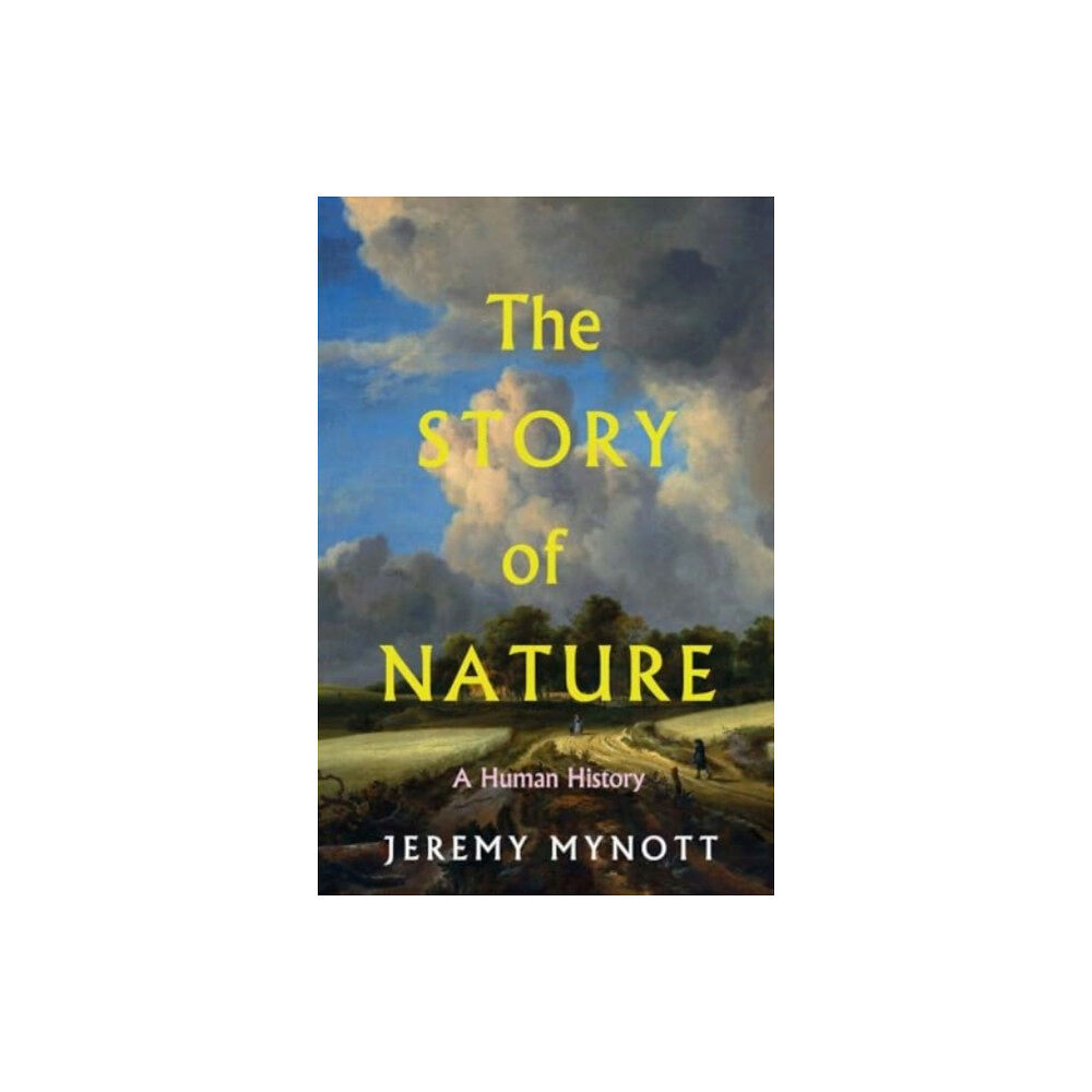 Yale university press The Story of Nature (inbunden, eng)