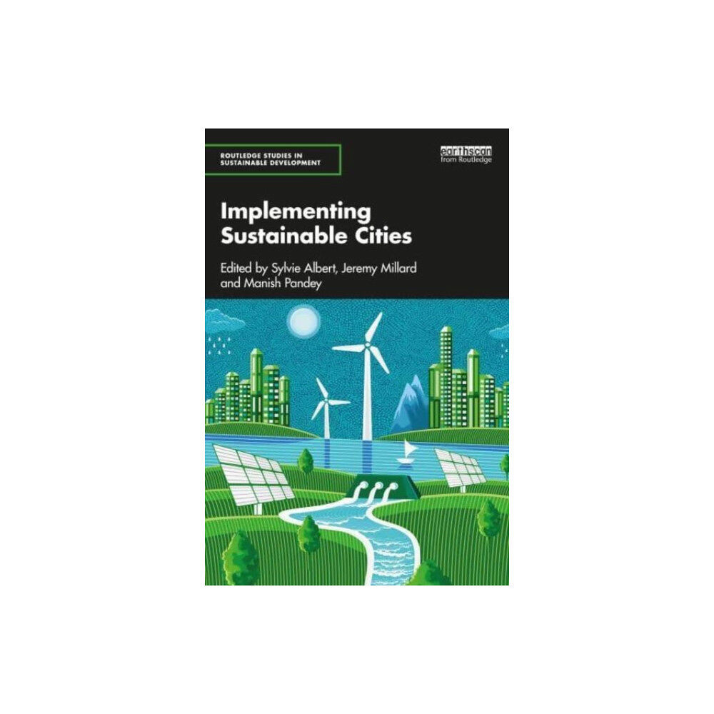 Taylor & francis ltd Implementing Sustainable Cities (häftad, eng)