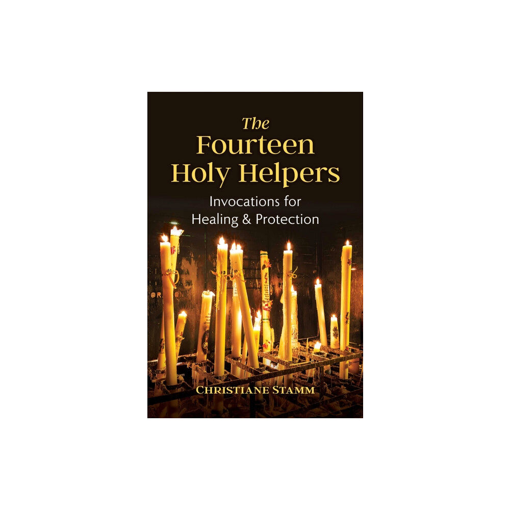 Inner Traditions Bear and Company The Fourteen Holy Helpers (häftad, eng)