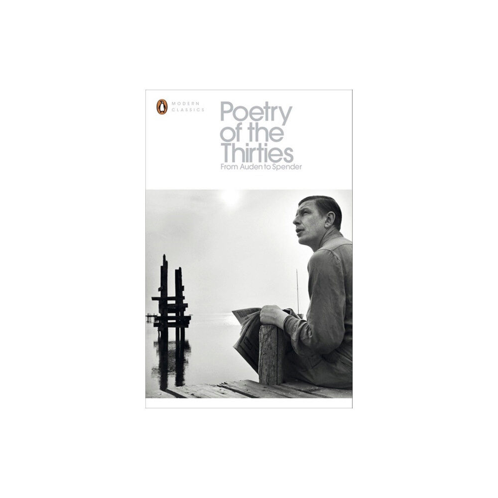 Penguin books ltd Poetry of the Thirties (häftad, eng)