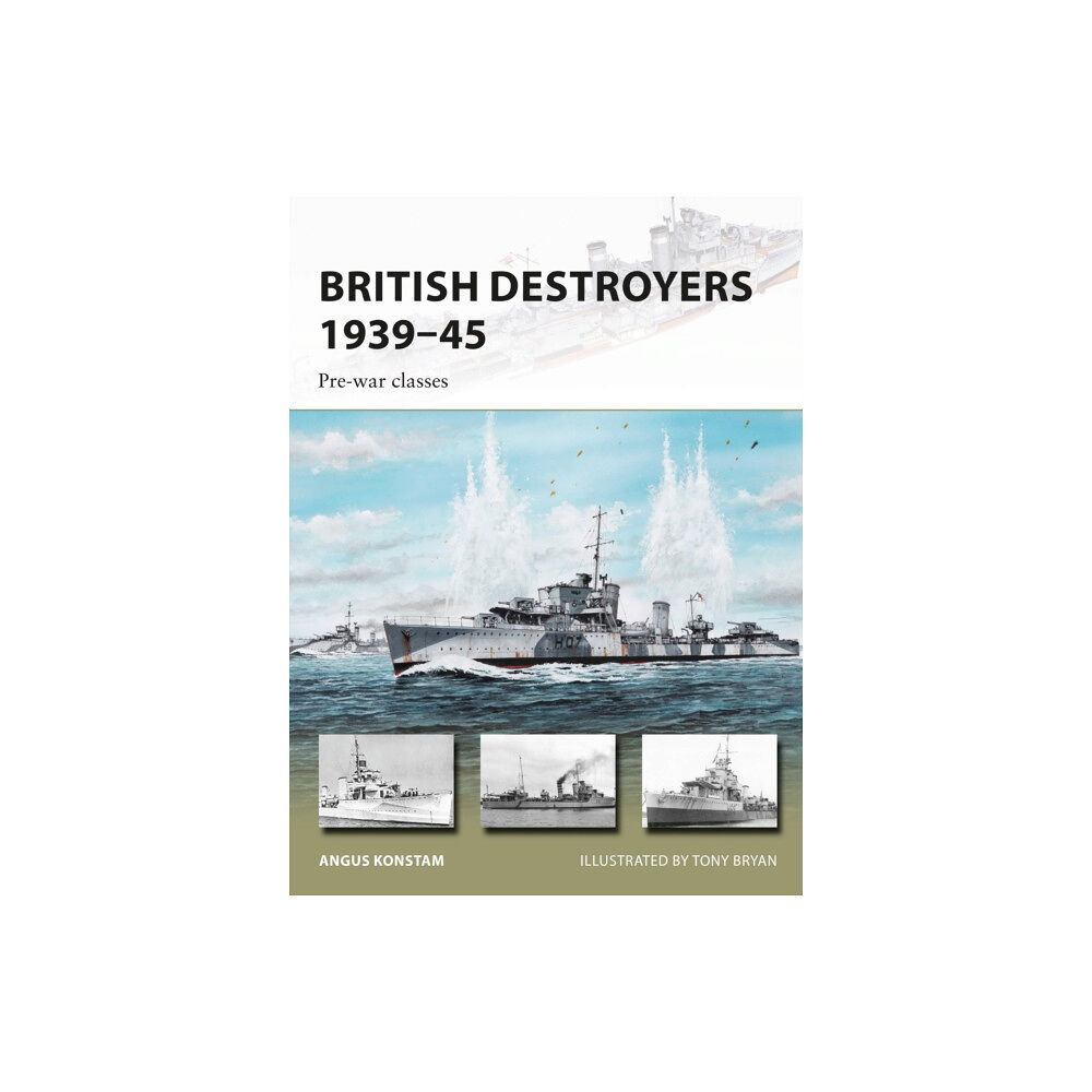 Bloomsbury Publishing PLC British Destroyers 1939–45 (häftad, eng)