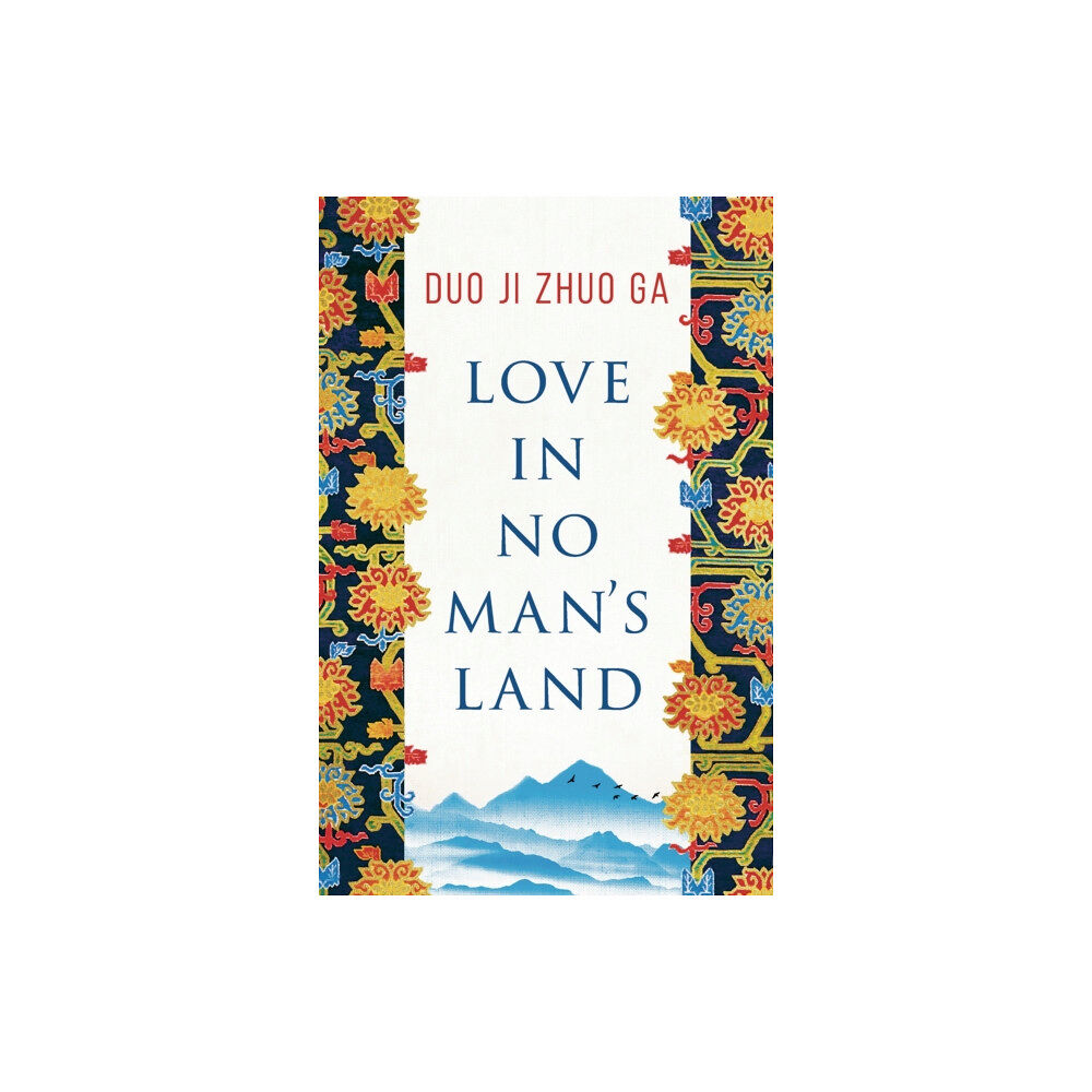 Bloomsbury Publishing PLC Love In No Man's Land (häftad, eng)