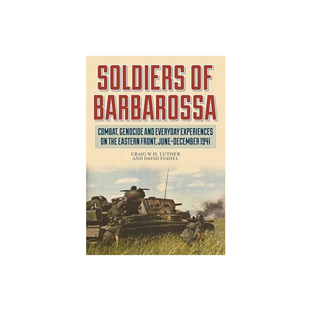 Stackpole Books Soldiers of Barbarossa (inbunden, eng)