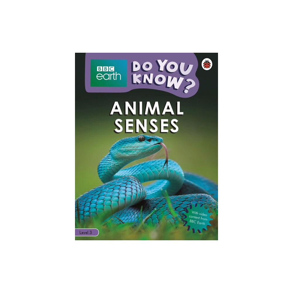 Penguin Random House Children's UK Do You Know? Level 3 – BBC Earth Animal Senses (häftad, eng)