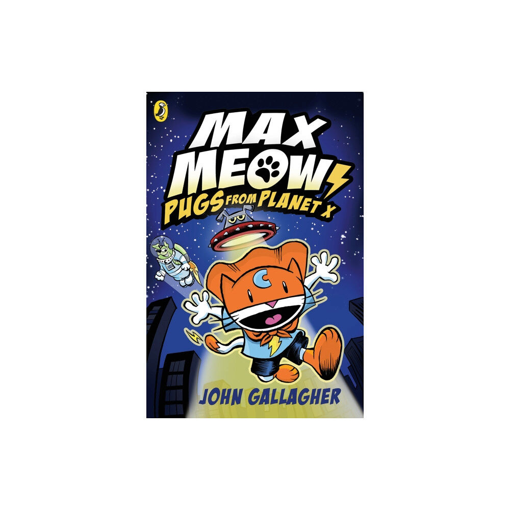 Penguin Random House Children's UK Max Meow Book 3: Pugs from Planet X (häftad, eng)