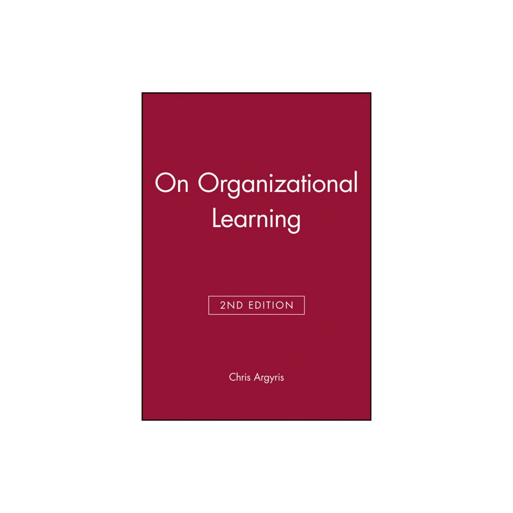 John Wiley And Sons Ltd On Organizational Learning (häftad, eng)