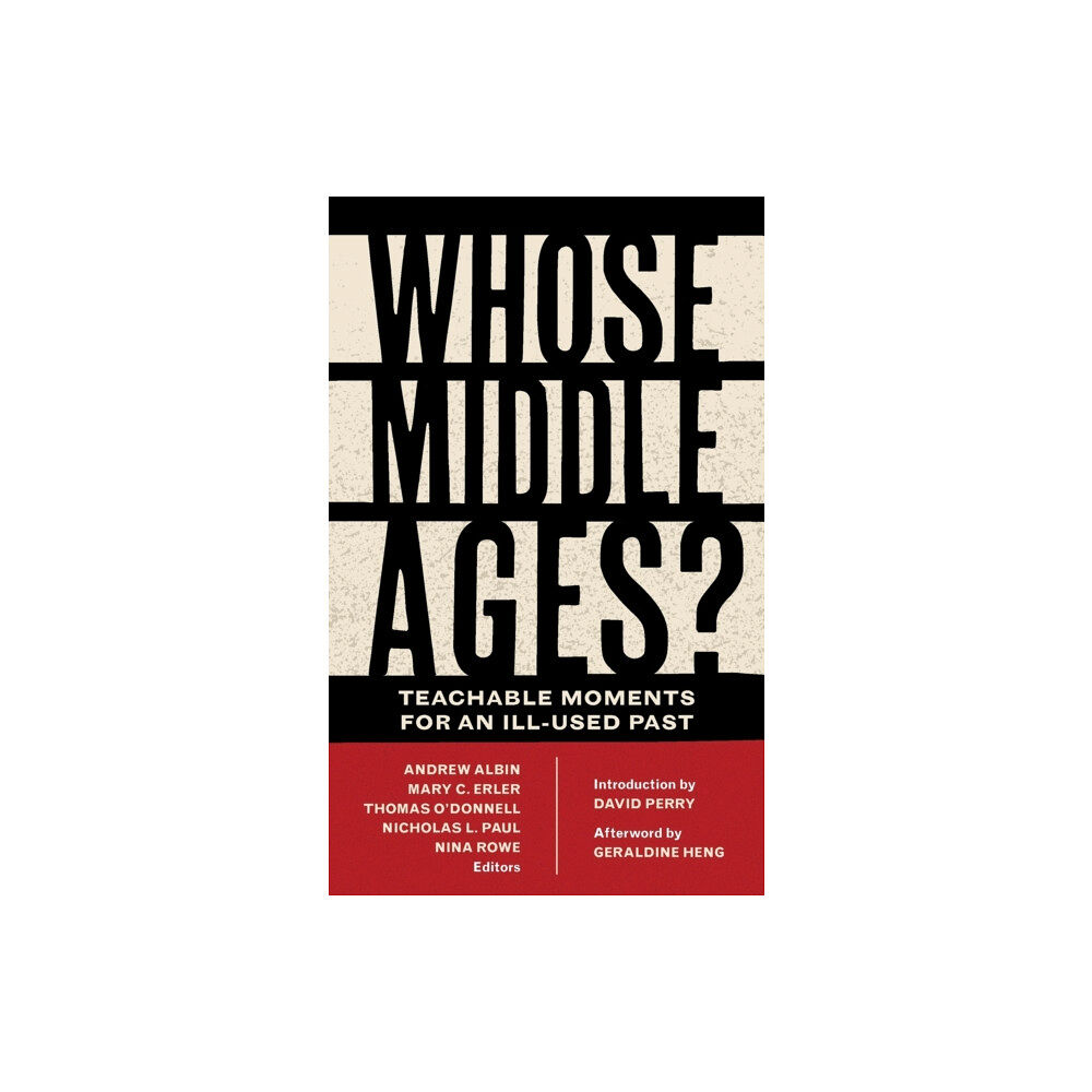 Fordham university press Whose Middle Ages? (häftad, eng)