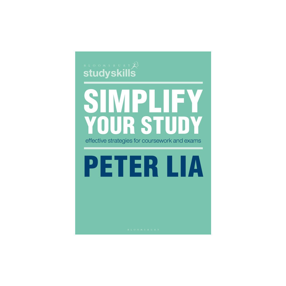 Bloomsbury Publishing PLC Simplify Your Study (häftad, eng)