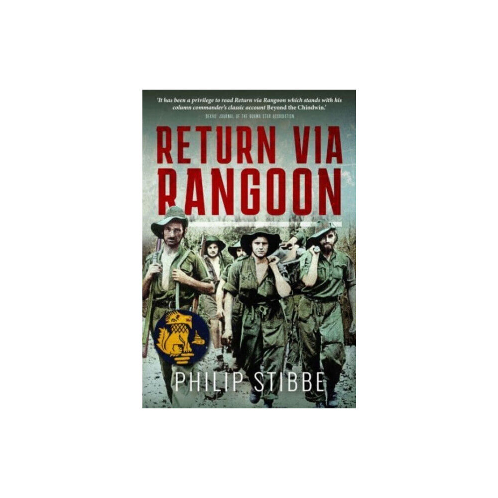 Pen & Sword Books Ltd Return via Rangoon (häftad, eng)