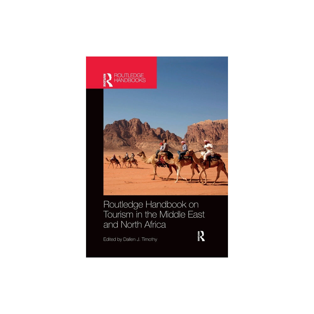 Taylor & francis ltd Routledge Handbook on Tourism in the Middle East and North Africa (häftad, eng)