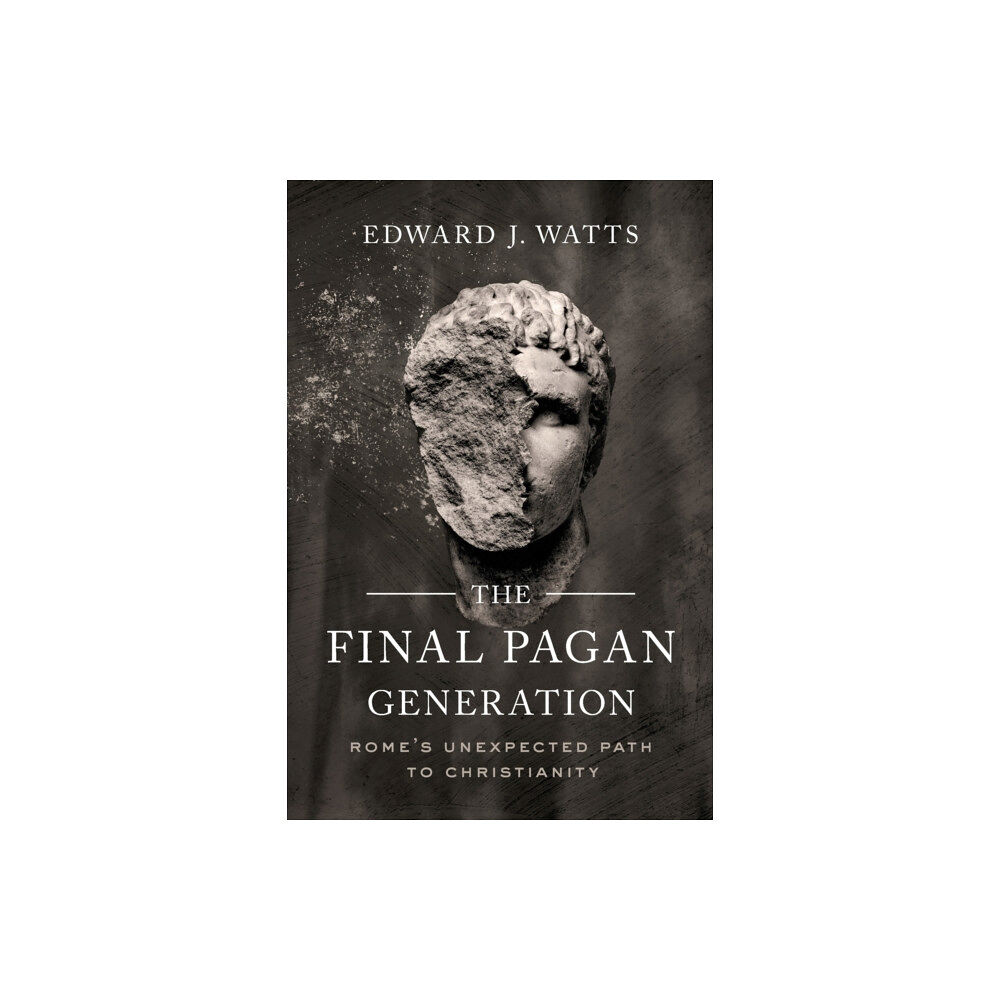 University of california press The Final Pagan Generation (häftad, eng)