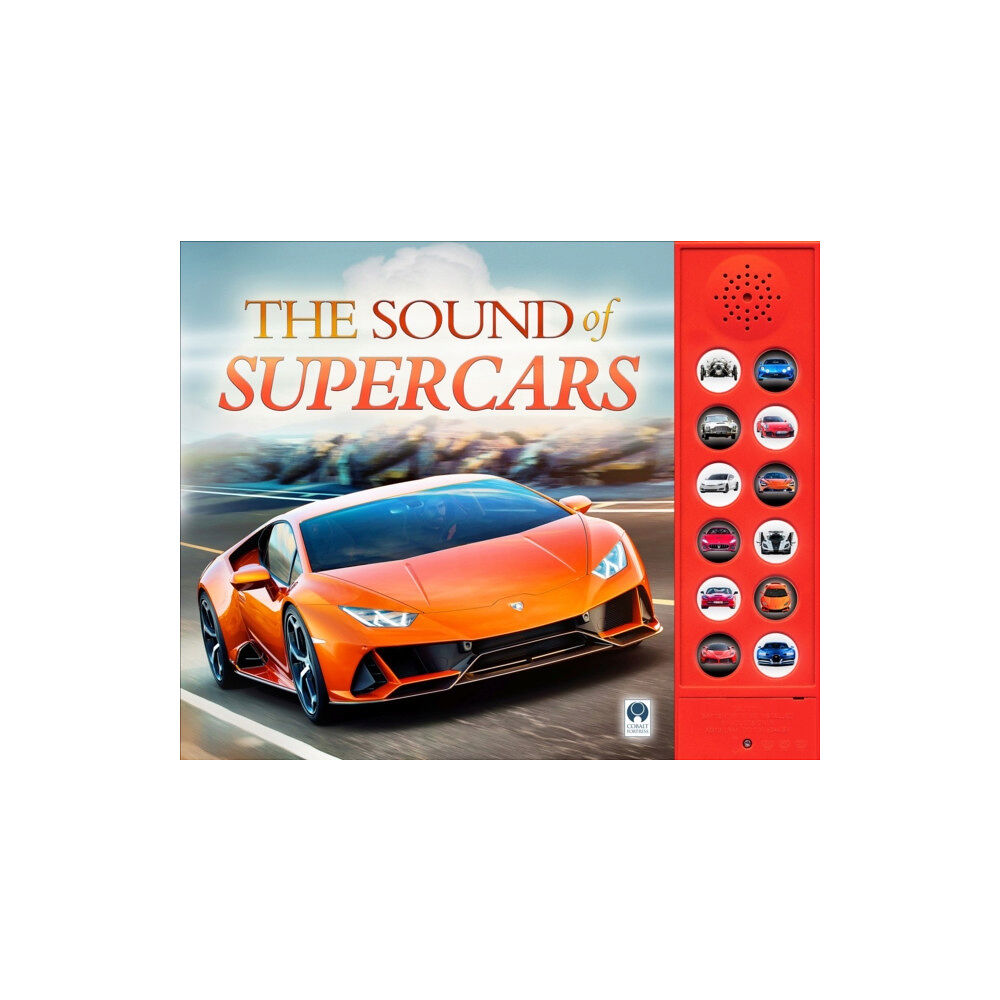 Fine Feather Press Ltd The Sound of Supercars (bok, board book, eng)