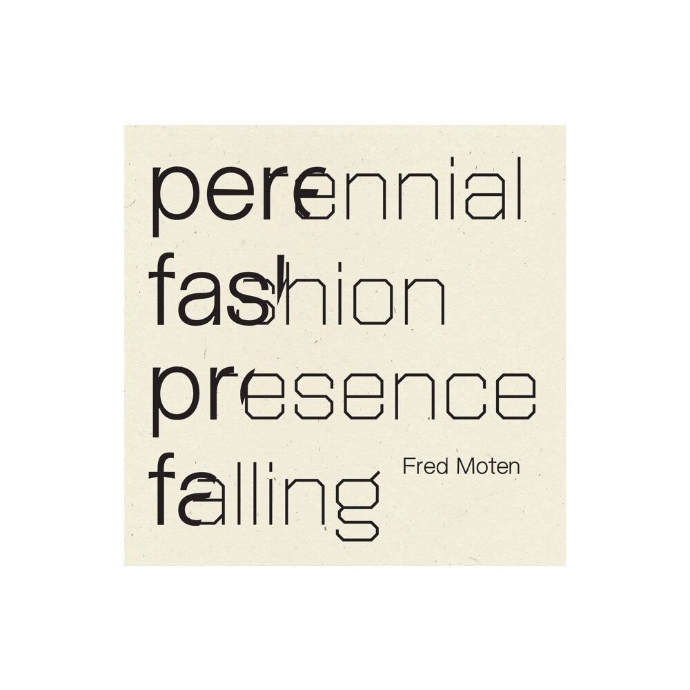 Wave Books Perennial Fashion   Presence Falling (häftad, eng)