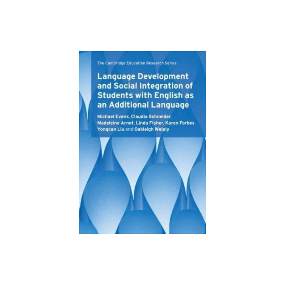 Cambridge University Press Language Development and Social Integration of Students with English as an Additional Language (häftad, eng)