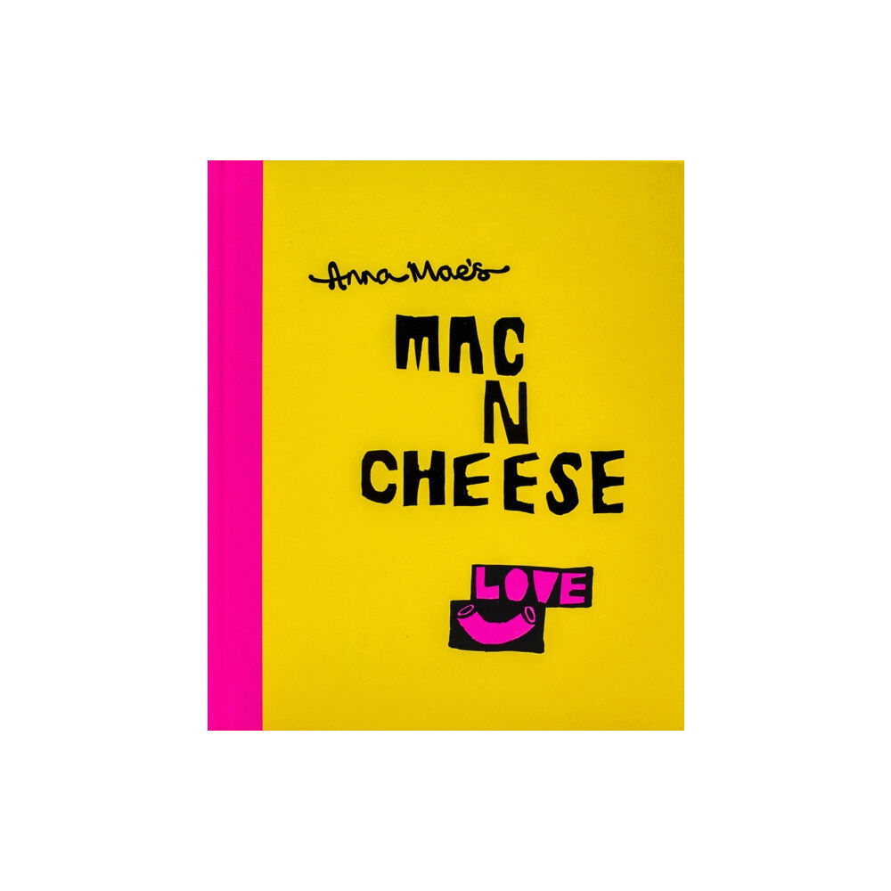 Vintage Publishing Anna Mae’s Mac N Cheese (inbunden, eng)