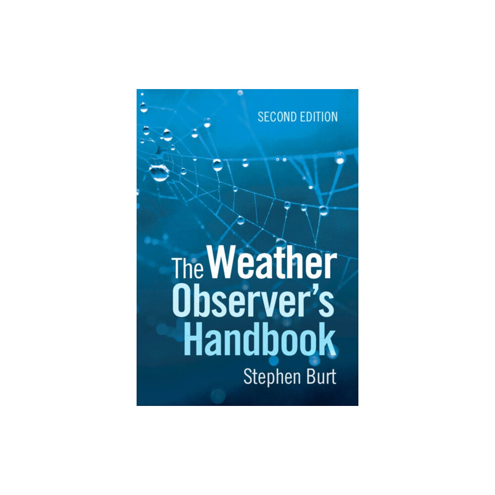 Cambridge University Press The Weather Observer's Handbook (häftad, eng)