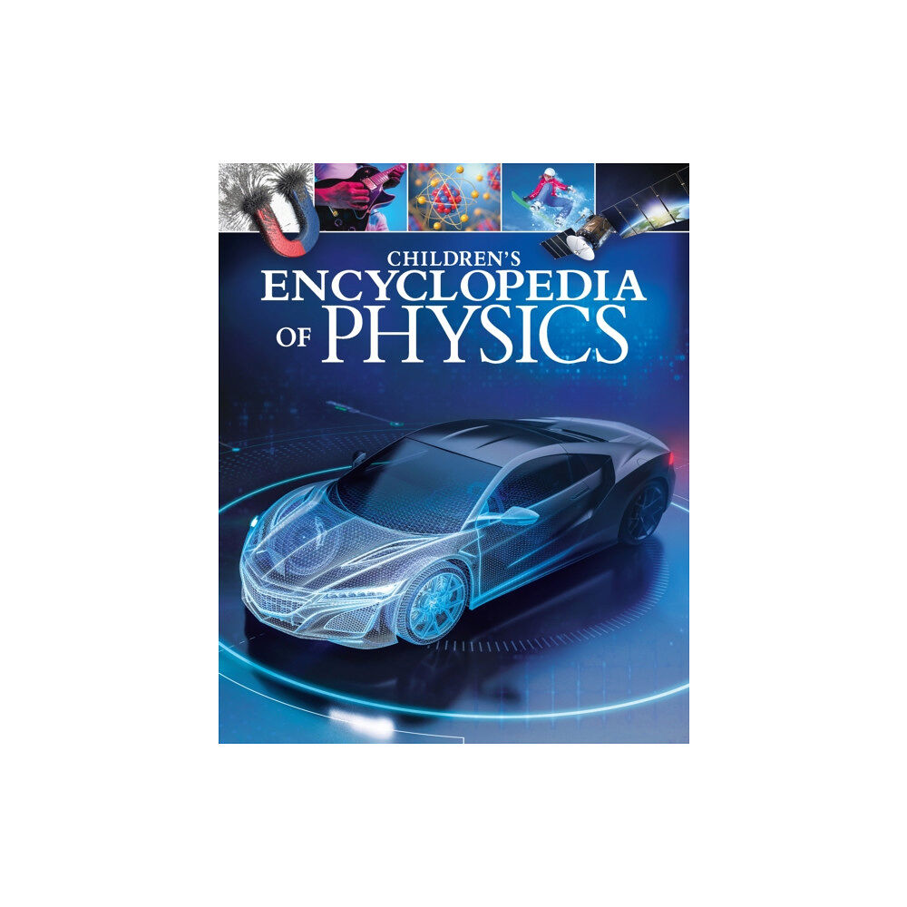 Arcturus publishing ltd Children's Encyclopedia of Physics (inbunden, eng)