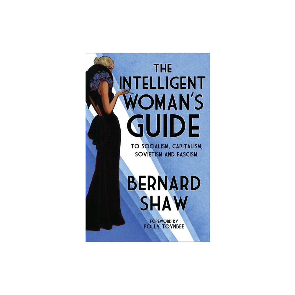 Alma Books Ltd The Intelligent Woman's Guide (häftad, eng)