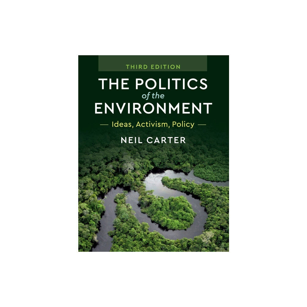 Cambridge University Press The Politics of the Environment (häftad, eng)