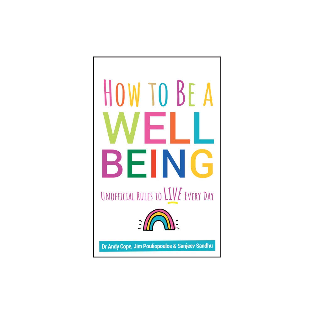 John Wiley And Sons Ltd How to Be a Well Being (häftad, eng)