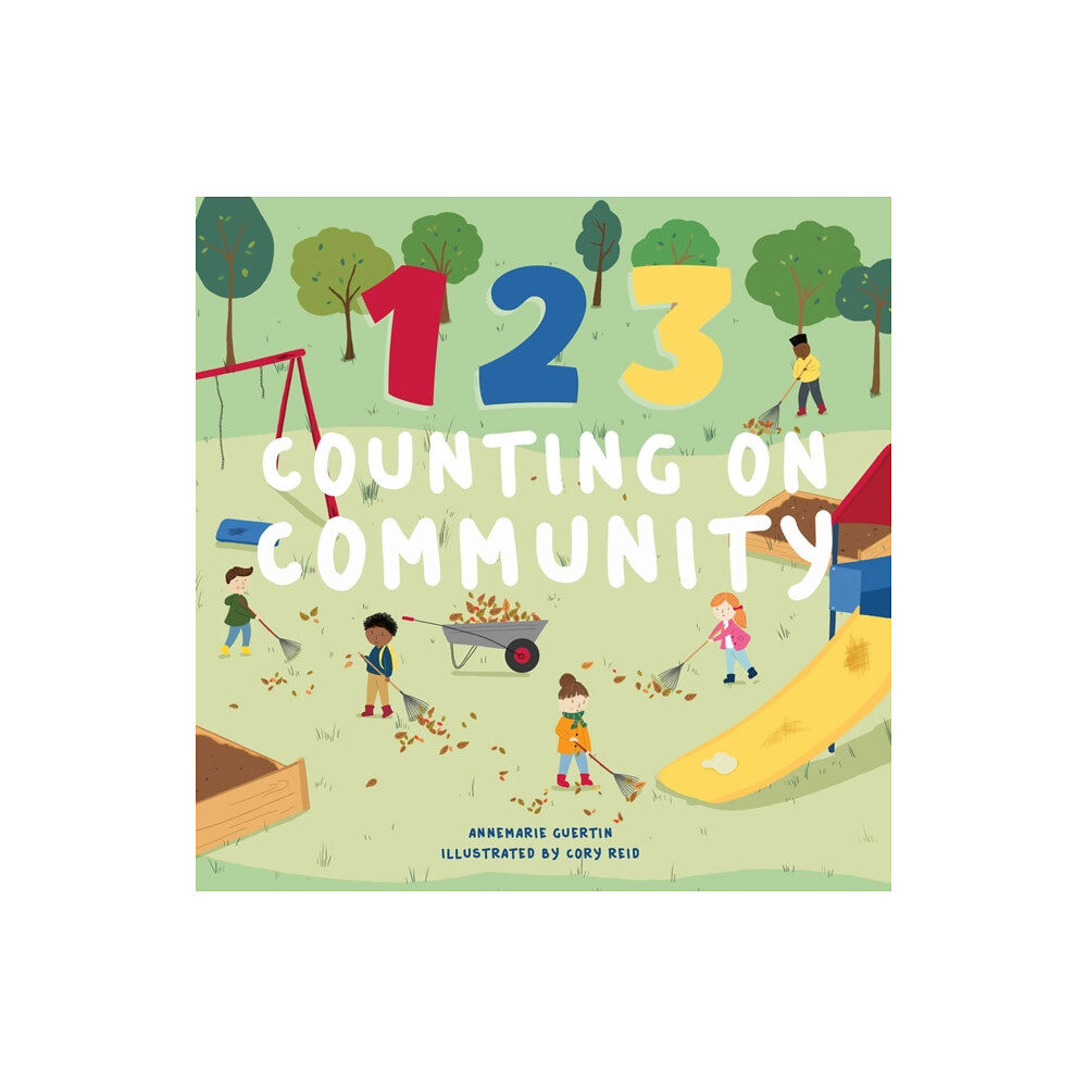 Familius LLC 123 Counting on Community (bok, board book, eng)