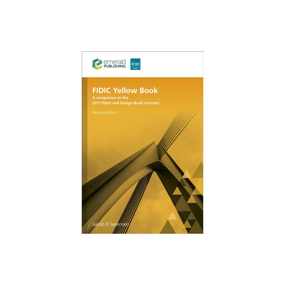 Emerald Publishing Limited FIDIC Yellow Book, Revised edition (häftad, eng)