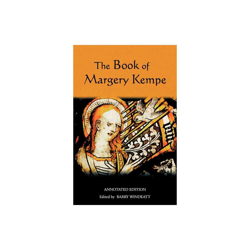 Boydell & Brewer Ltd The Book of Margery Kempe: Annotated Edition (häftad, eng)