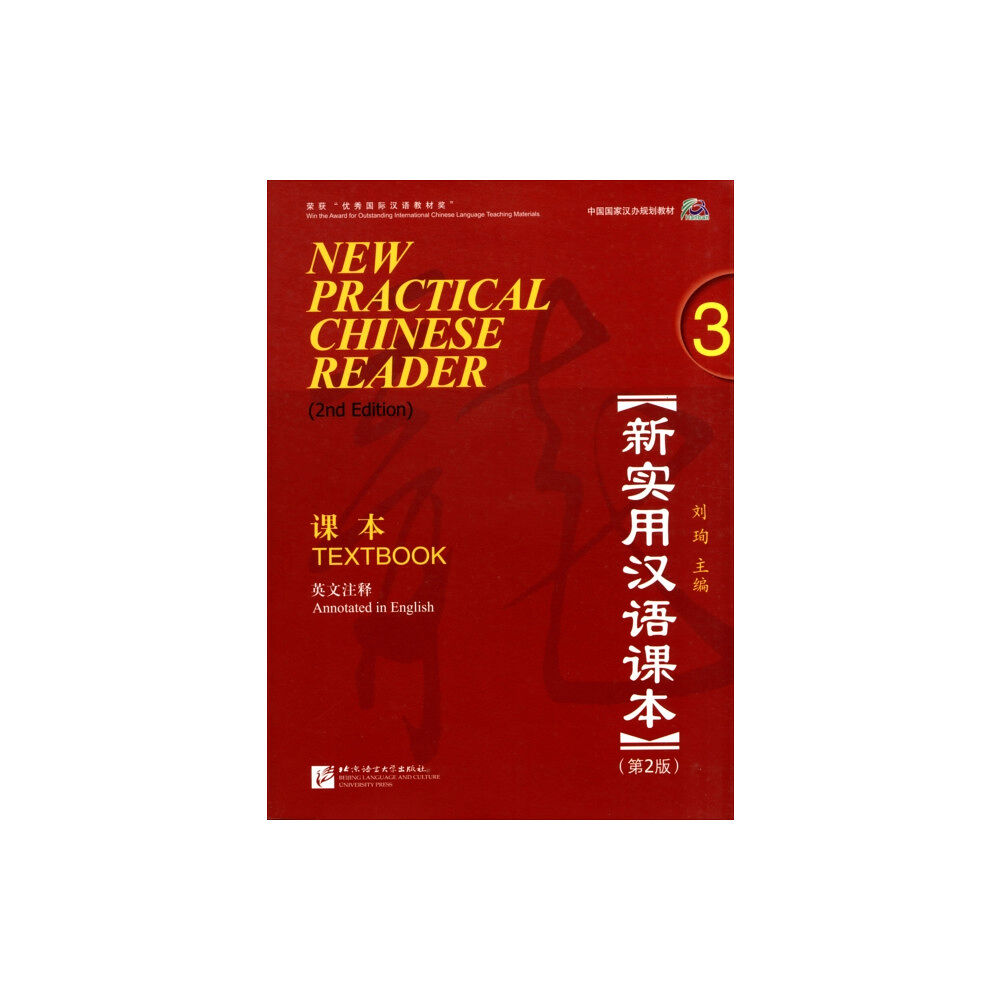 Beijing Language & Culture University Press,China New Practical Chinese Reader vol.3 - Textbook (häftad, eng)