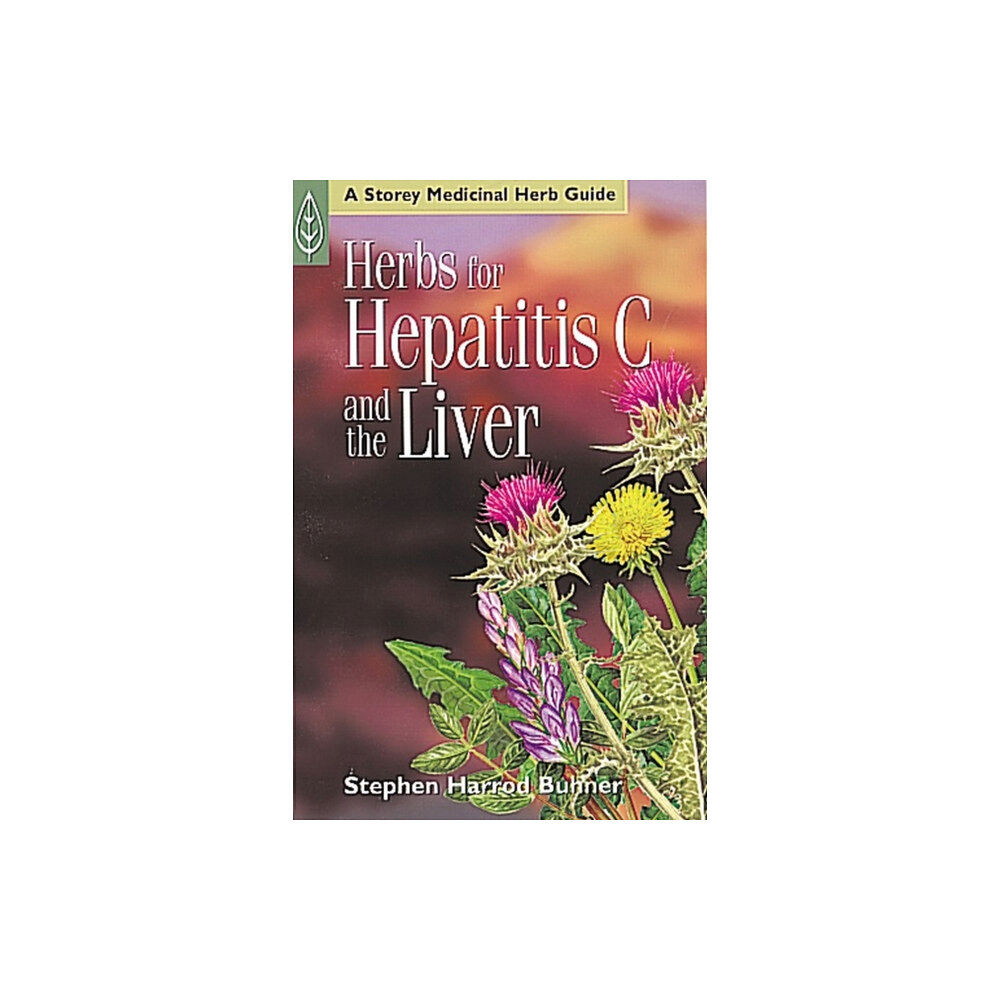 Workman Publishing Herbs for Hepatitis C and the Liver (häftad, eng)