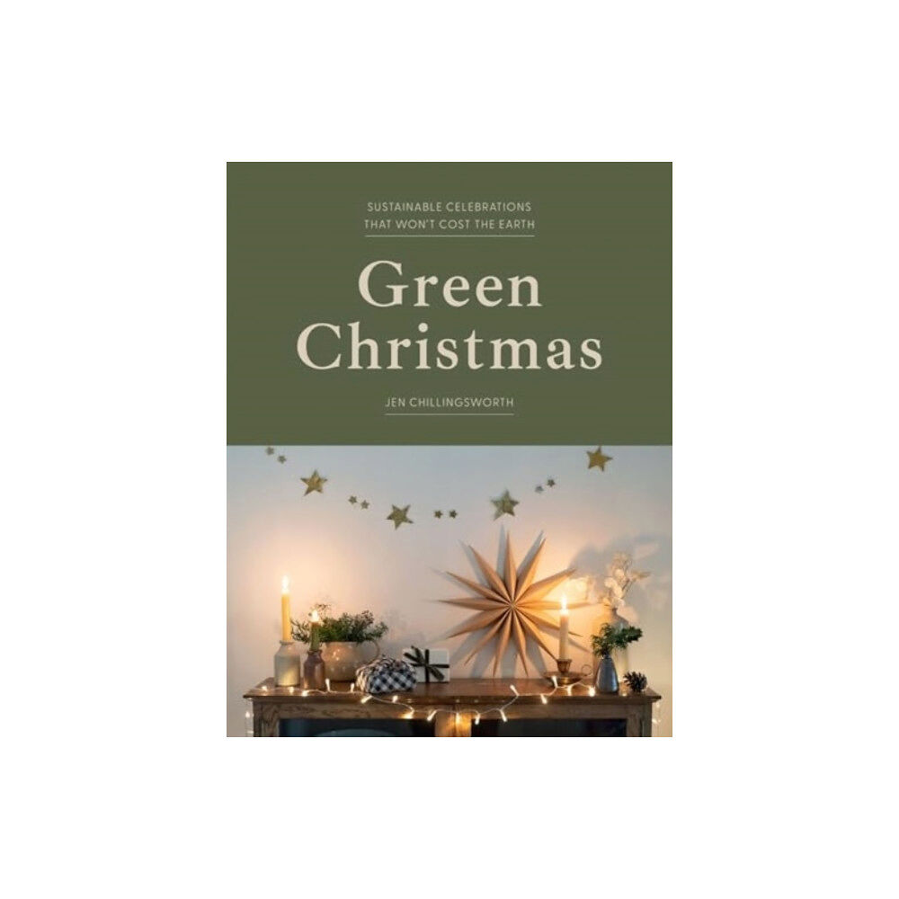 Quadrille Publishing Ltd Green Christmas (inbunden, eng)