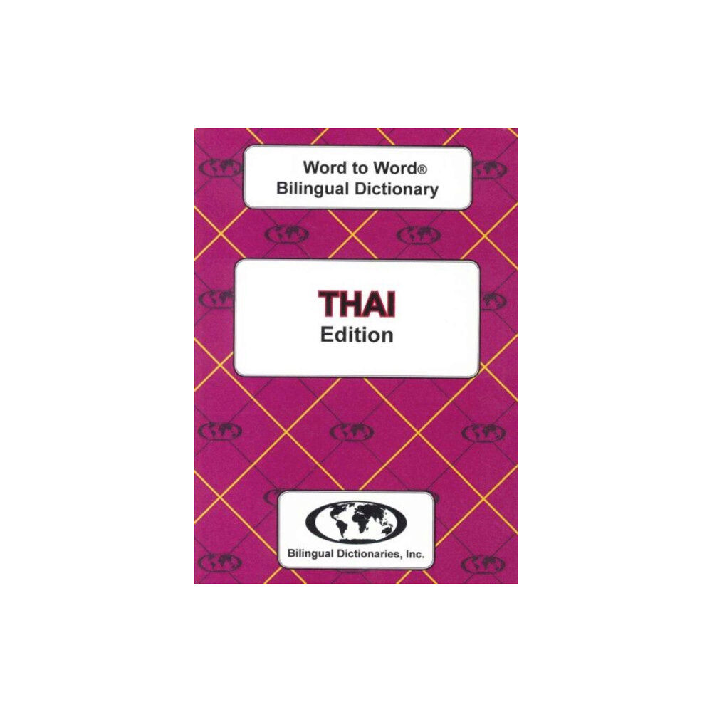 Bilingual Dictionaries, Incorporated English-Thai & Thai-English Word-to-Word Bilingual Dictionary (häftad, eng)