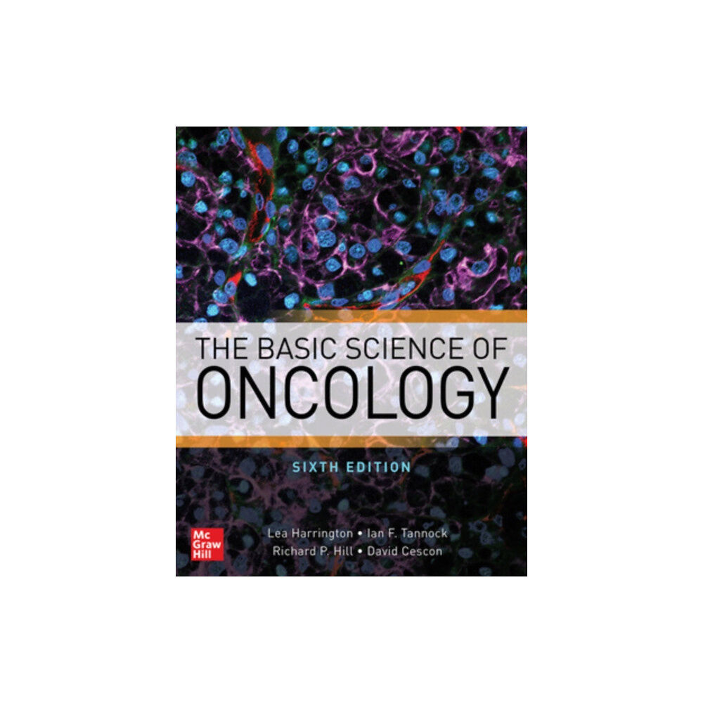 McGraw-Hill Education The Basic Science of Oncology, Sixth Edition (inbunden, eng)