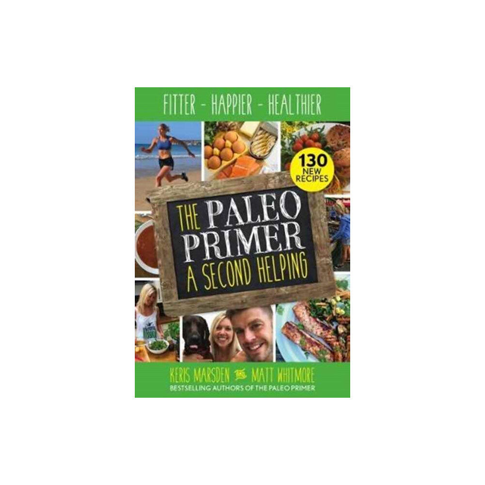 Watkins Media Limited The Paleo Primer: A Second Helping (häftad, eng)