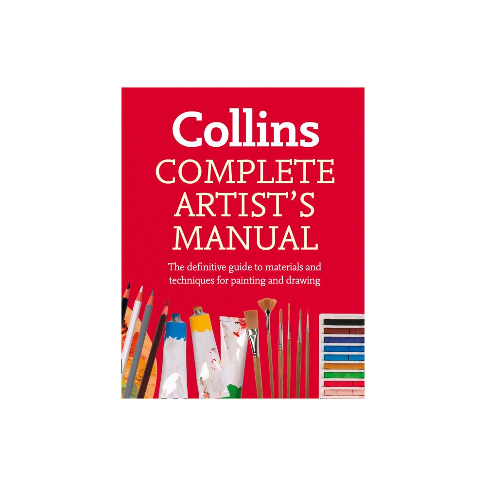 HarperCollins Publishers Complete Artist’s Manual (häftad, eng)