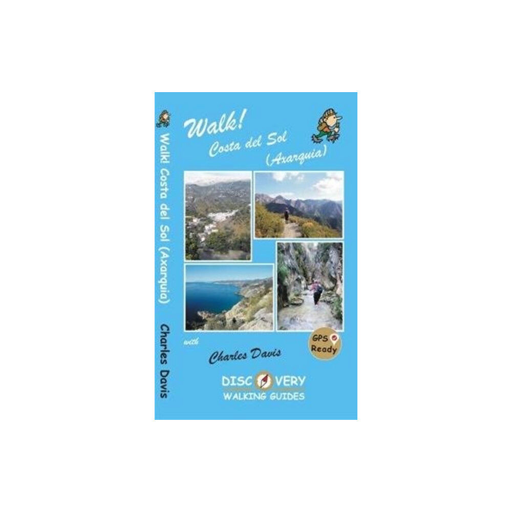 Discovery Walking Guides Ltd Walk! Costa del Sol (Axarquia) (häftad, eng)