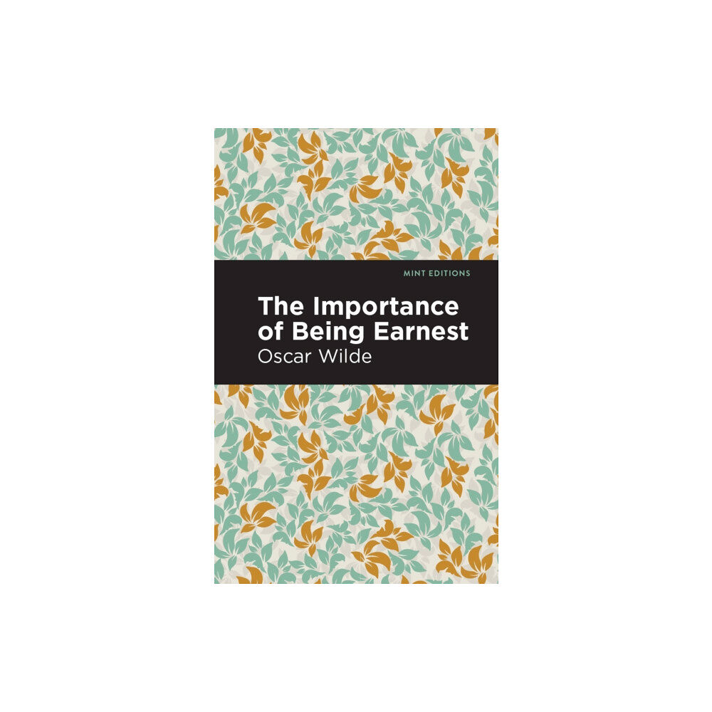 Graphic Arts Books The Importance of Being Earnest (häftad, eng)