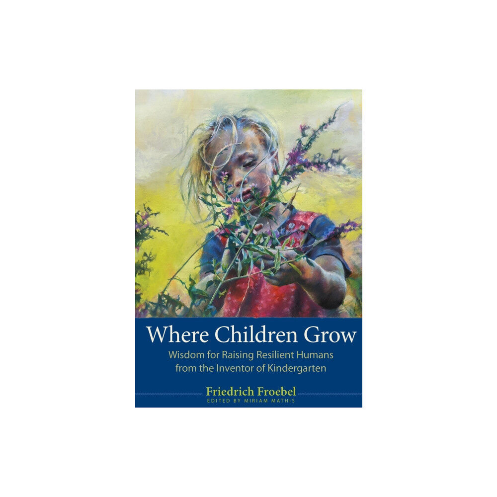 Plough Publishing House Where Children Grow (häftad, eng)