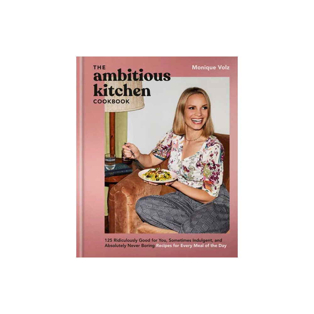 Random House USA Inc The Ambitious Kitchen Cookbook (inbunden, eng)