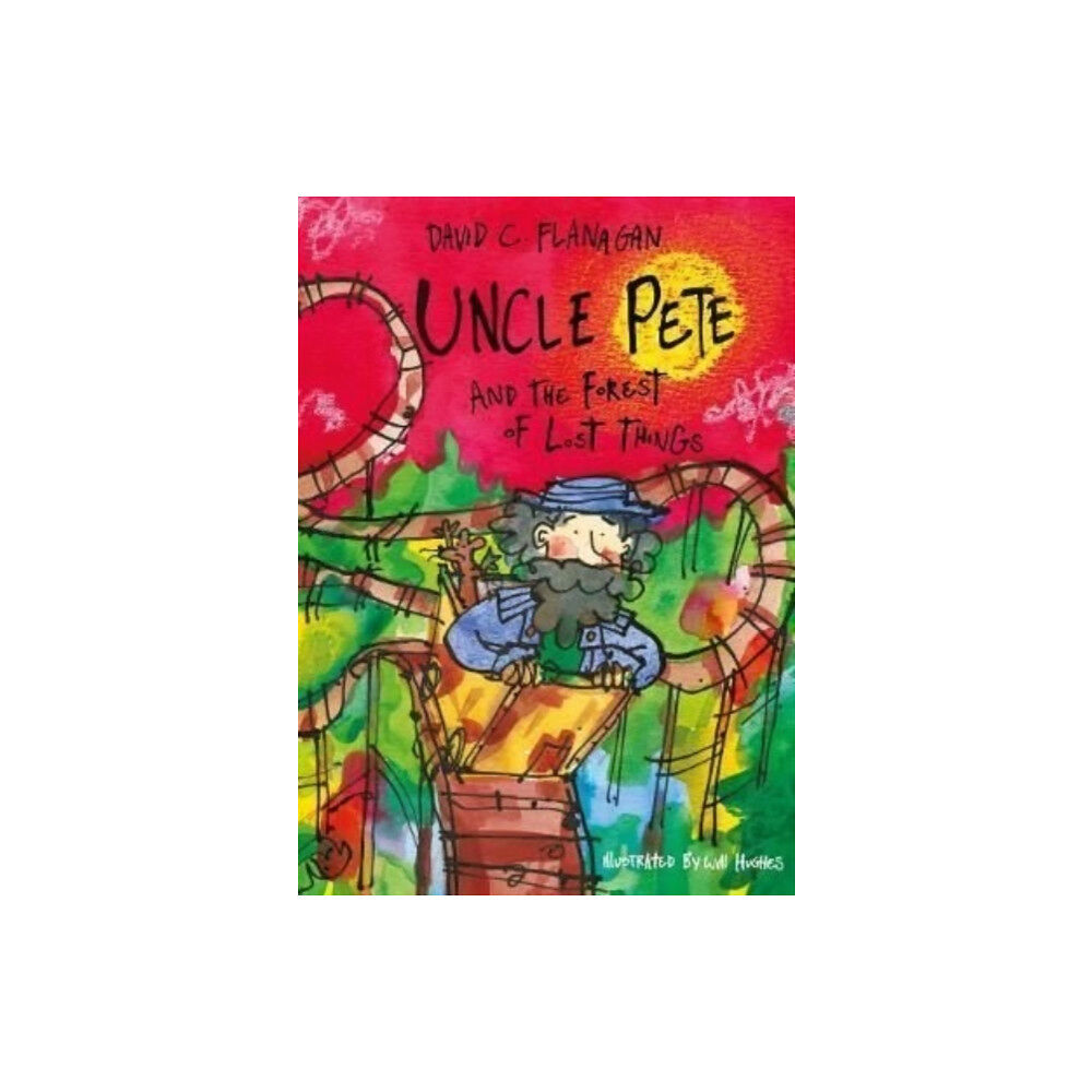 Little Door Books Uncle Pete and the Forest of Lost Things (häftad, eng)