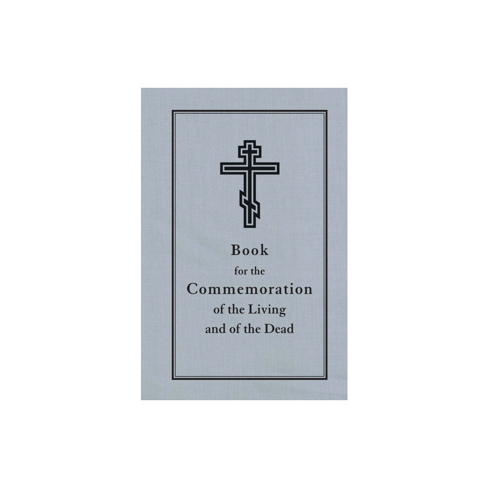 Holy Trinity Publications Book for the Commemoration of the Living and the Dead (häftad, eng)