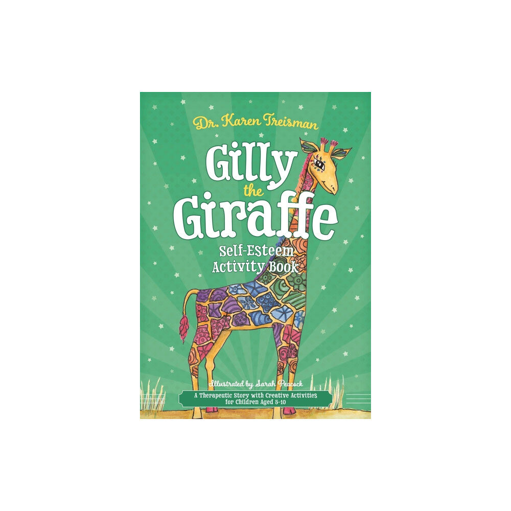 Jessica kingsley publishers Gilly the Giraffe Self-Esteem Activity Book (häftad, eng)