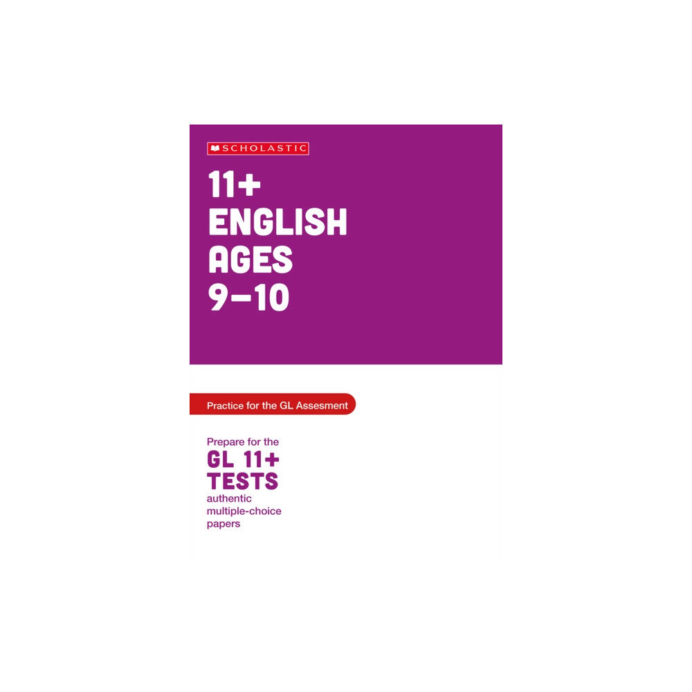 Scholastic 11+ English Practice and Test for the GL Assessment Ages 09-10 (häftad, eng)