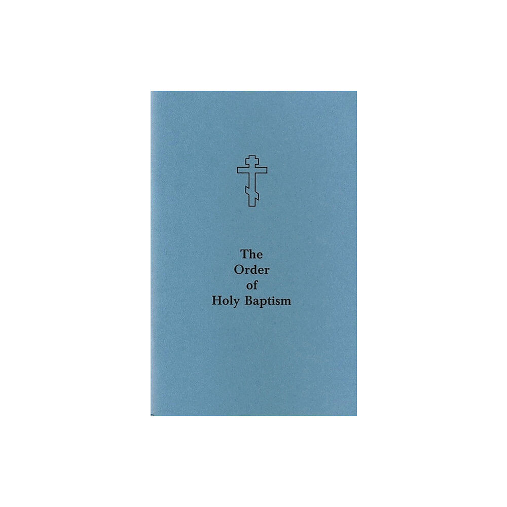 Holy Trinity Publications The Order of Holy Baptism (häftad, eng)