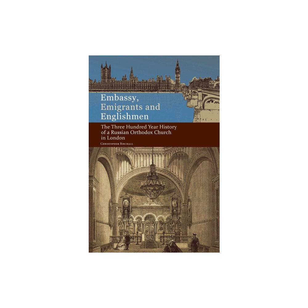 Holy Trinity Publications Embassy, Emigrants and Englishmen (häftad, eng)