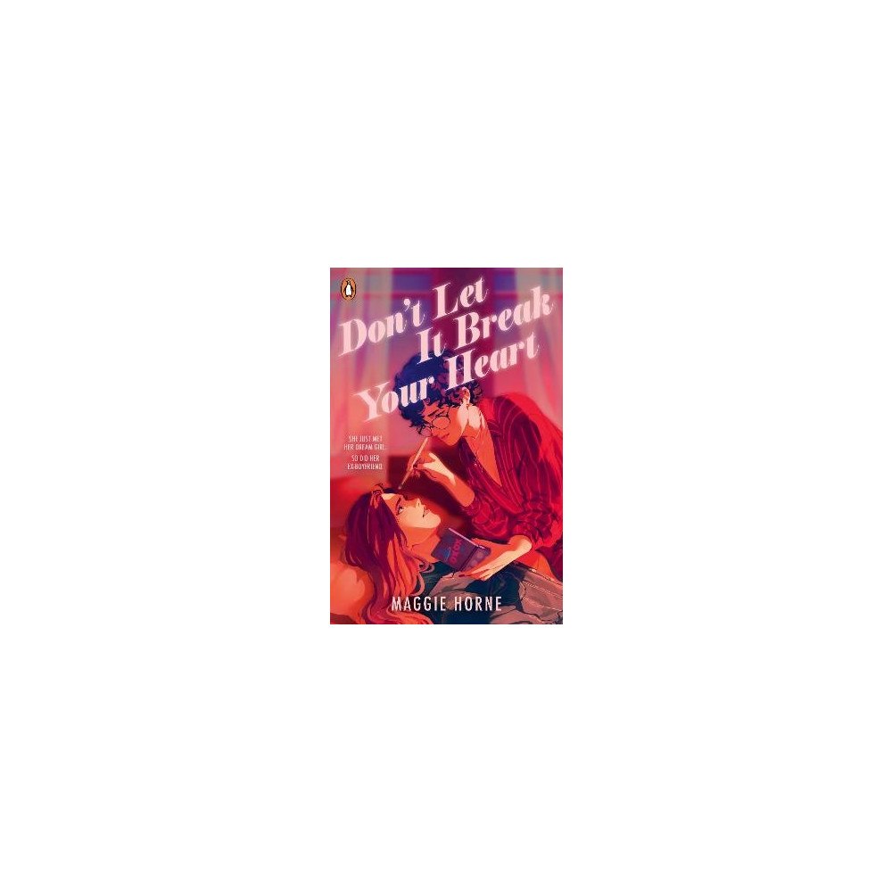 Maggie Horne Don't Let It Break Your Heart (pocket, eng)