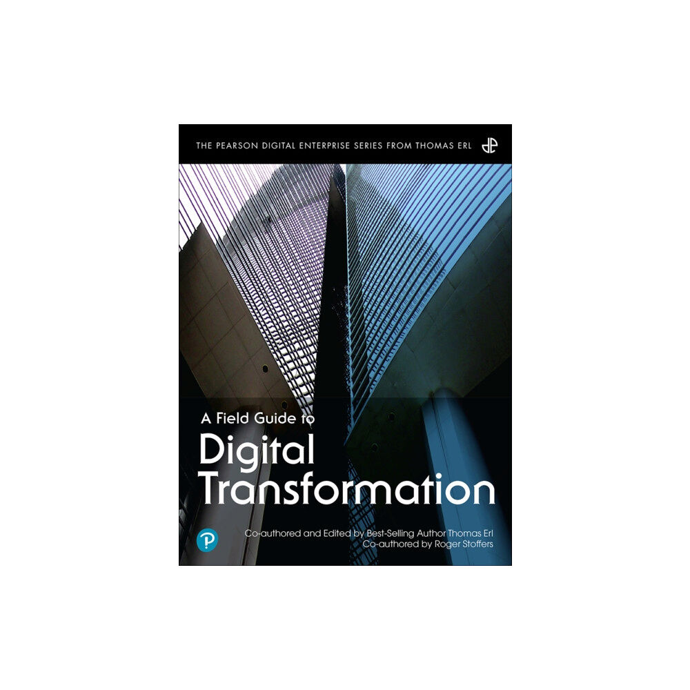 Pearson Education (US) Field Guide to Digital Transformation, A (häftad, eng)