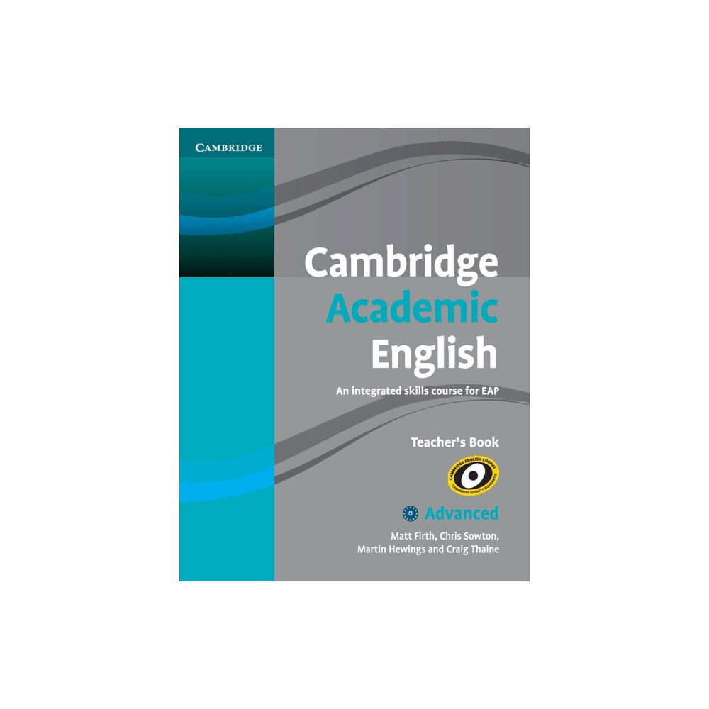 Cambridge University Press Cambridge Academic English C1 Advanced Teacher's Book (häftad, eng)