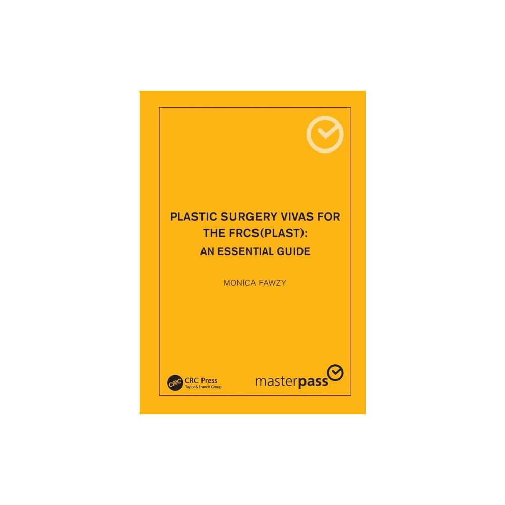 Taylor & francis ltd Plastic Surgery Vivas for the FRCS (Plast) (häftad, eng)